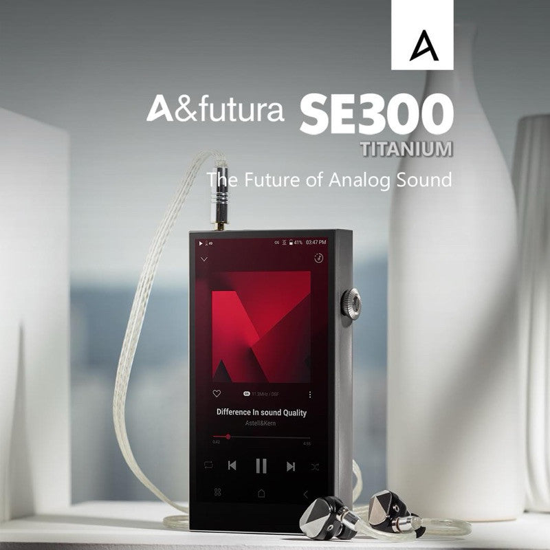 Astell&Kern A&Futura SE300 Titan